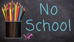 School Holiday - No School